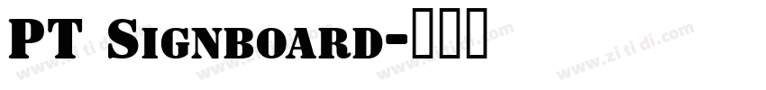 PT Signboard字体转换